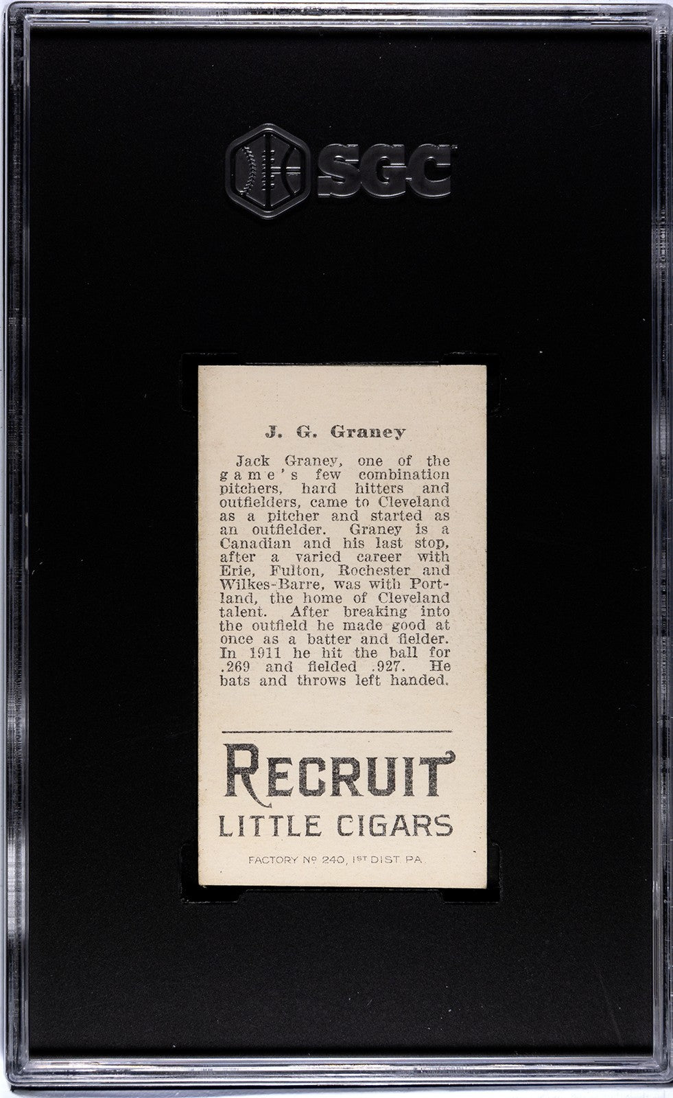 1912 Recruit Little Cigars T207 J.G. Graney SGC Authentic1