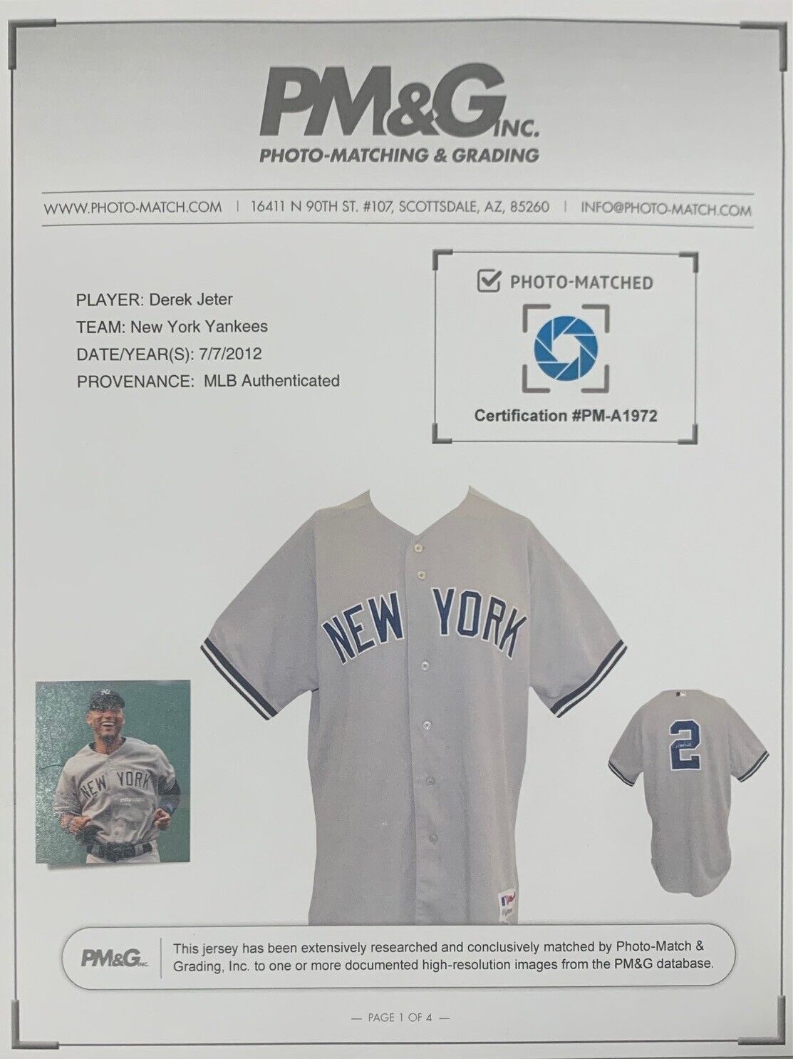 Derek Jeter 2012 Game Used Worn Signed Jersey 3 Hits. Photo Matched PM&G Steiner