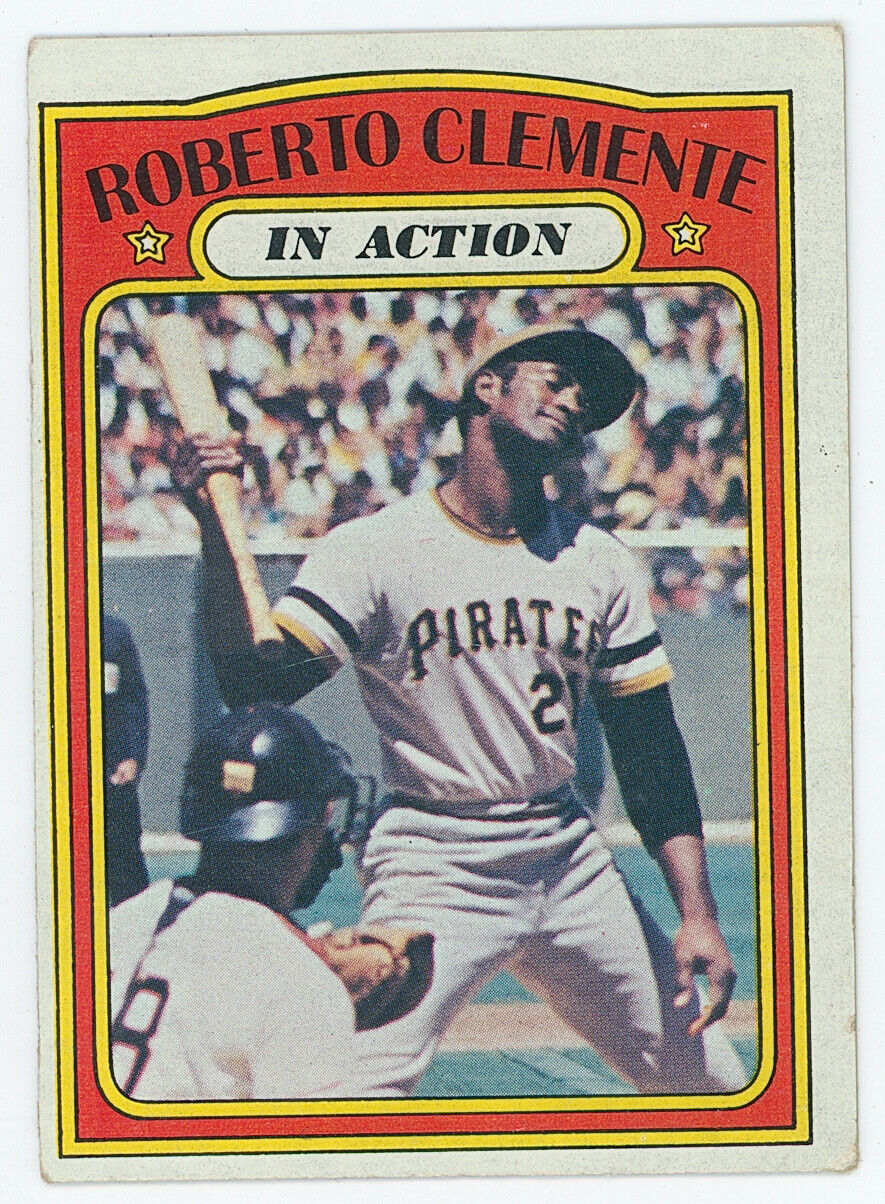 1972 Topps Roberto Clemente. Pittsburgh Pirates.