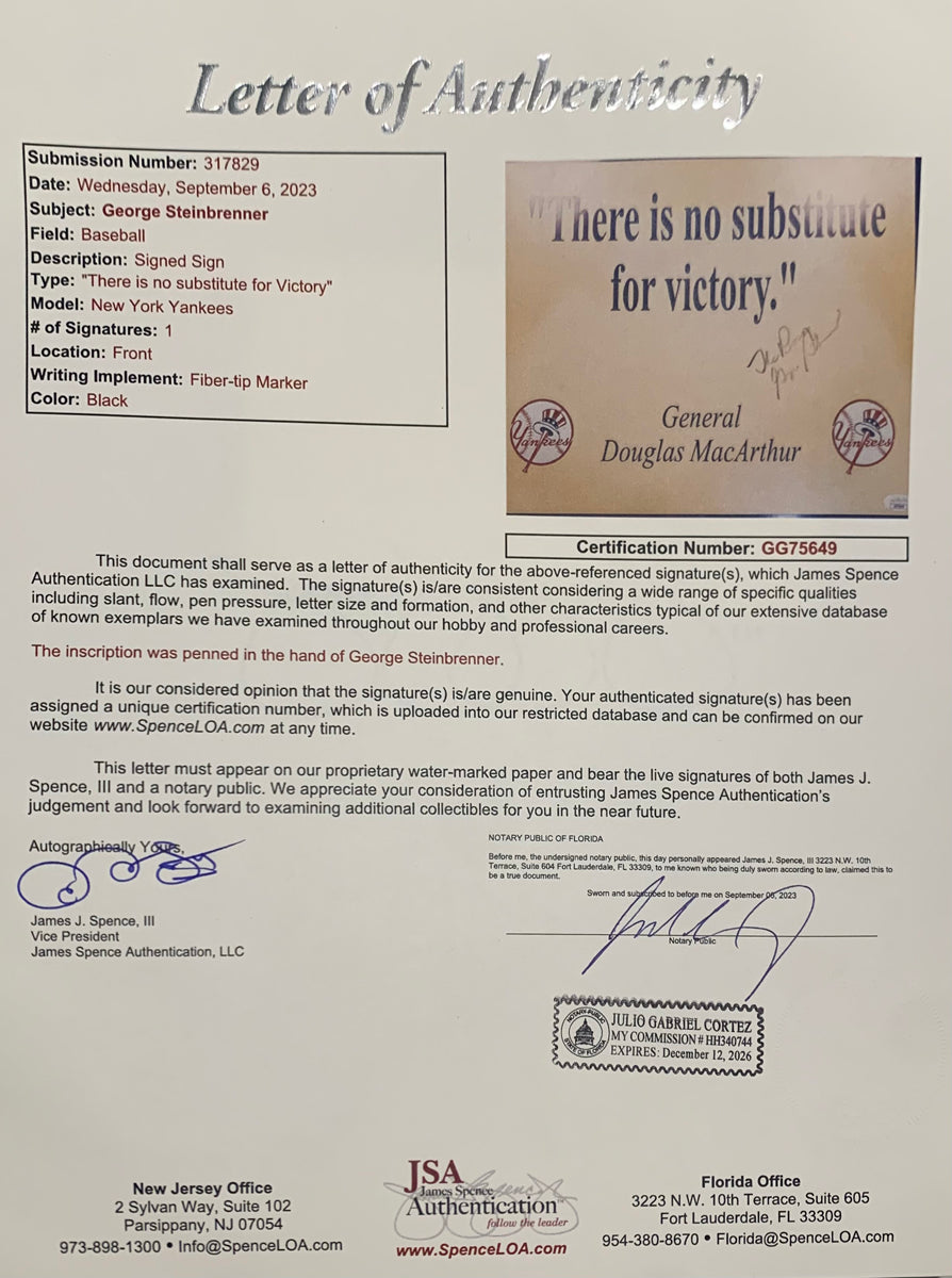 George Steinbrenner Signed & Inscribed Yankee Club House Sign, Gen. Douglas MacArthur Quote. Auto JSA