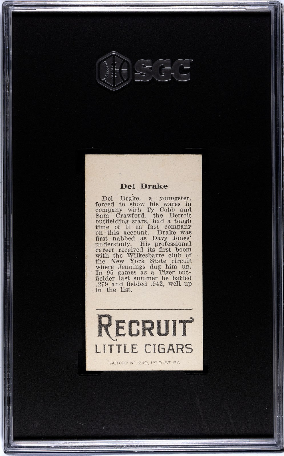 1912 Recruit Little Cigars T207 Del Drake SGC 4.51