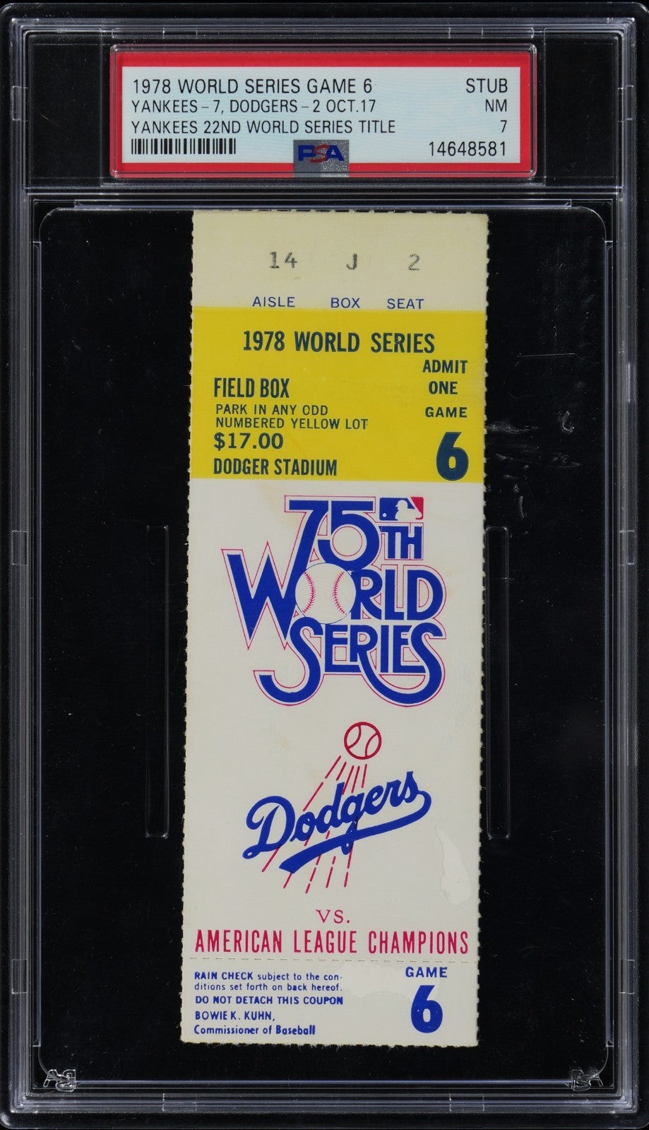 1978 World Series NY Yankees vs. LA Dodgers Game 6 Ticket Stub. PSA NM 70