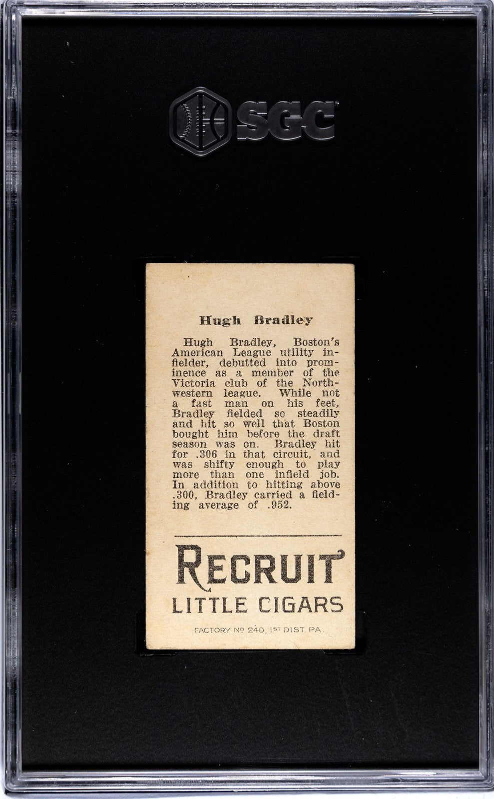 1912 Recruit Little Cigars T207 Hugh Bradley SGC 3.51