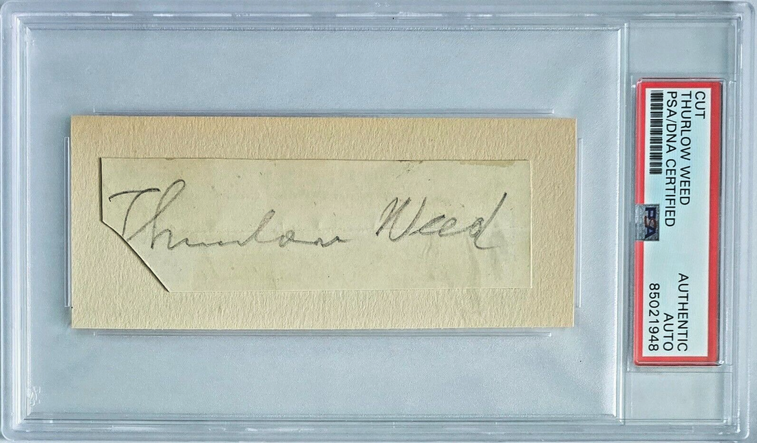 Thurlow Weed Signature. PSA/DNA