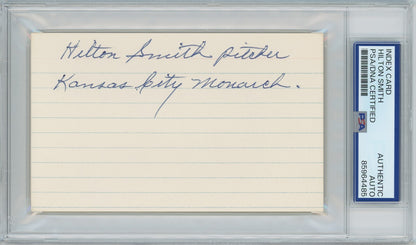 Hilton Smith Signed &amp; Inscribed Kansas City Monarchs Index Card Autograph. PSA1