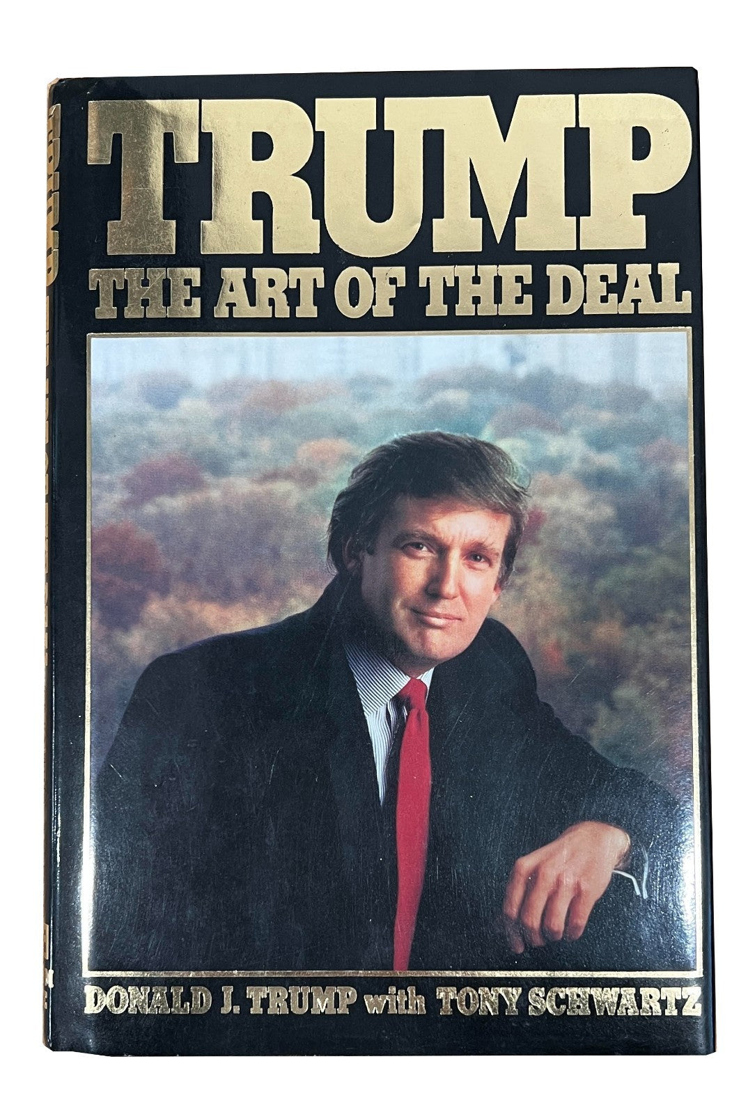 Donald Trump Signed Book, The Art of the Deal. First Edition, 1987. PSA1