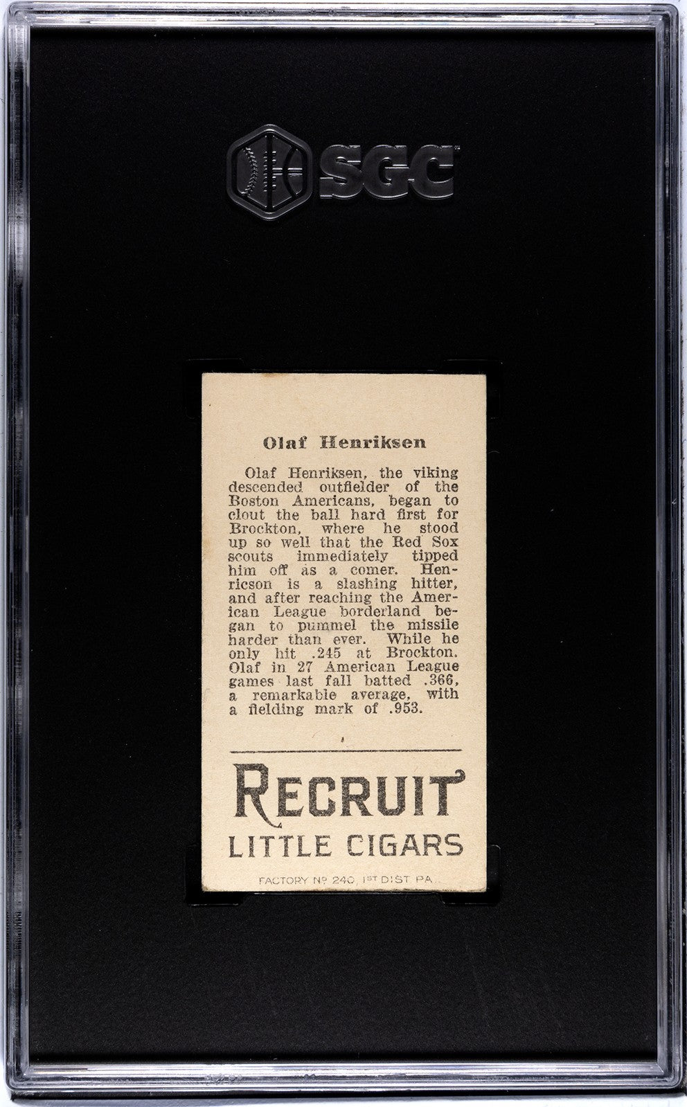 1912 Recruit Little Cigars T207 Olaf Henriksen SGC 41