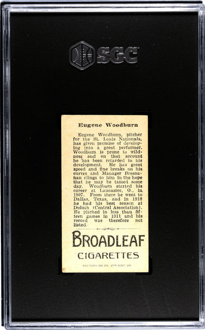 1912 Broad Leaf Cigarettes T207 Eugene Woodburn SGC 4.51