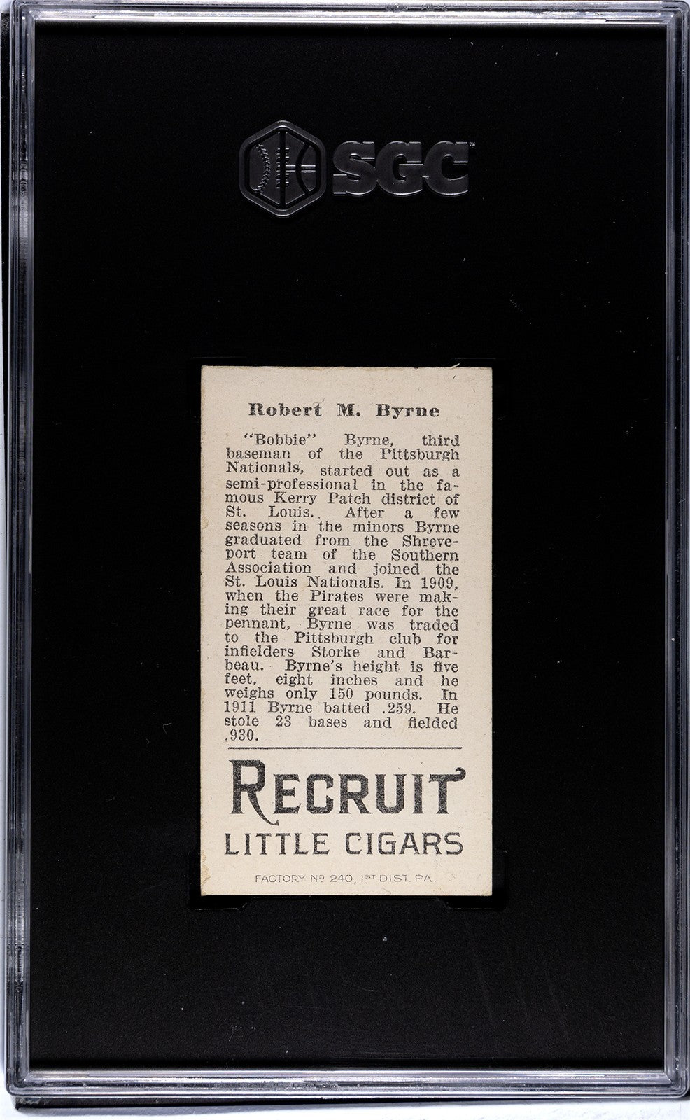 1912 Recruit Little Cigars T207 Robert Byrne SGC 5.51
