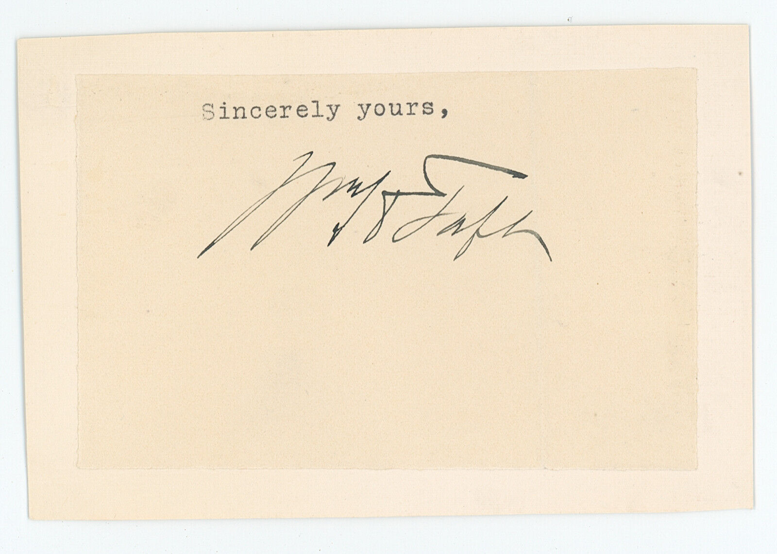 President William Taft Signed Autograph . JSA