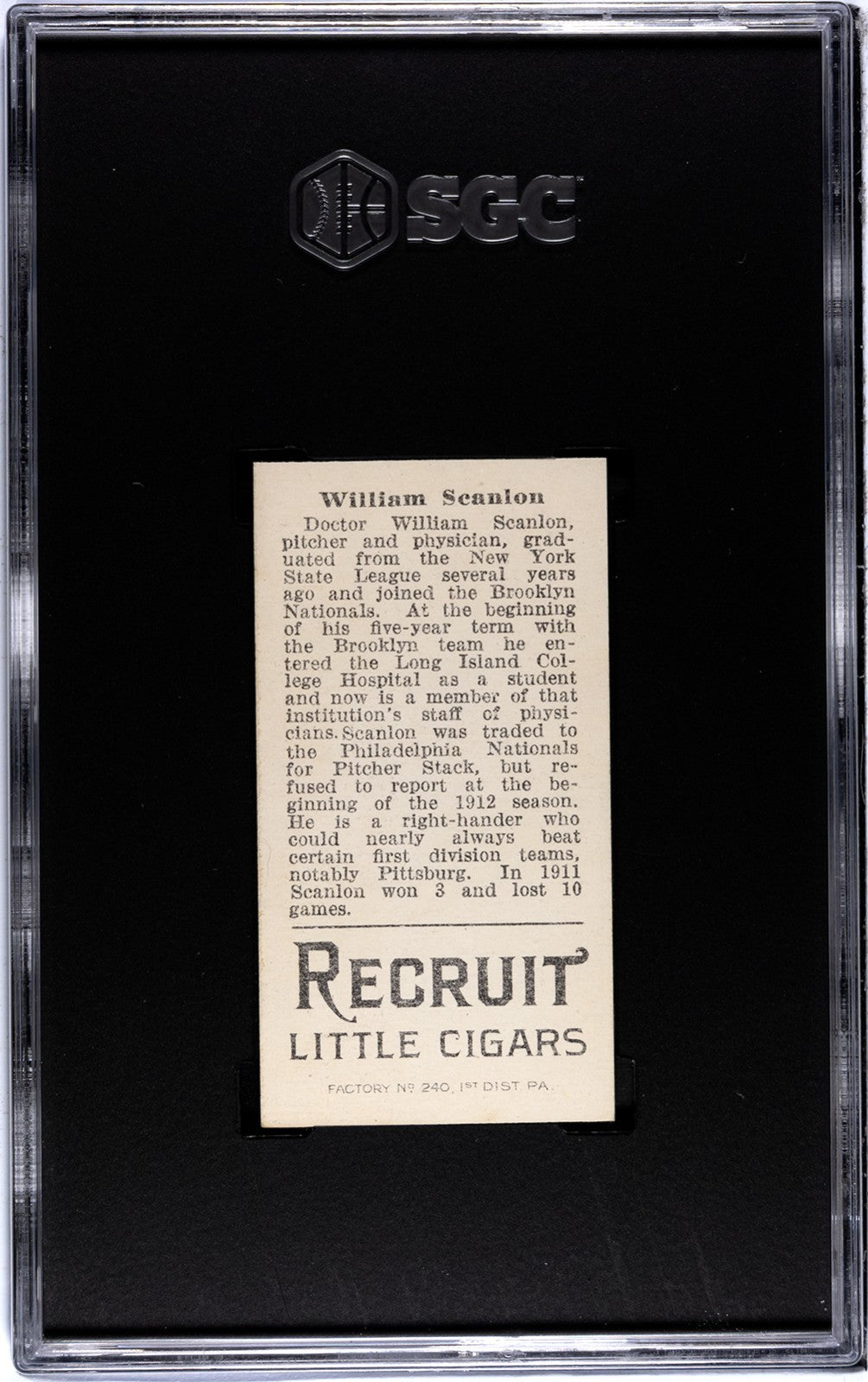 1912 Recruit Little Cigars T207 William Scanlon SGC Authentic1
