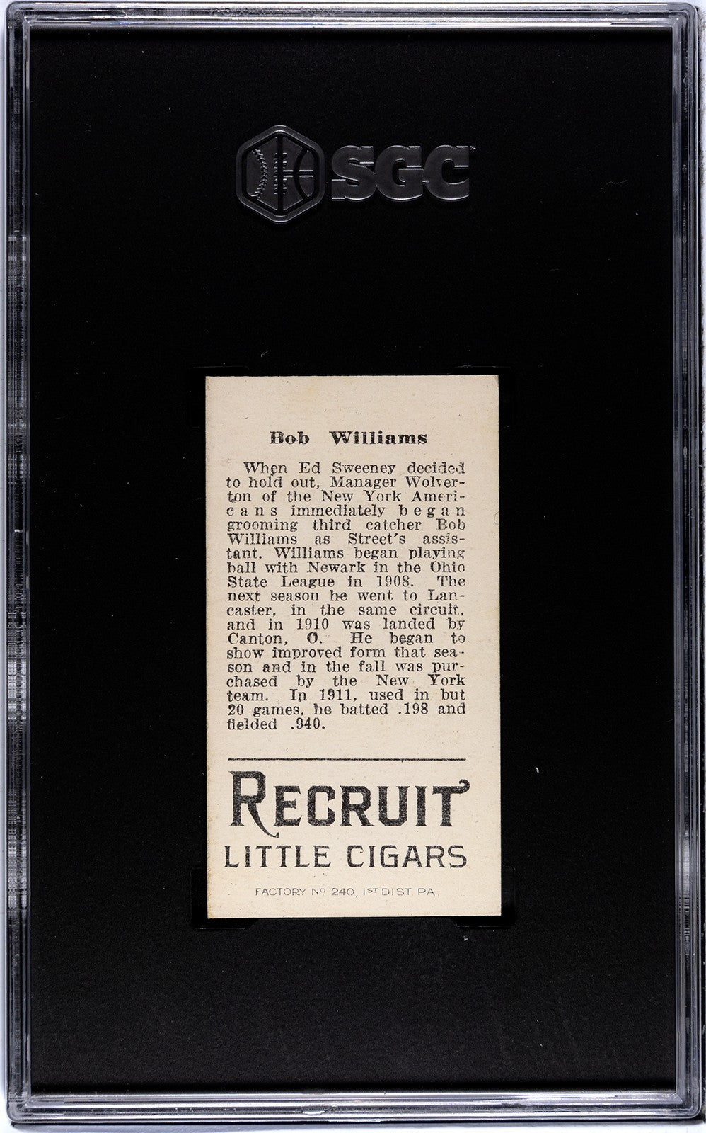 1912 Recruit Little Cigars T207 Bob Williams SGC Authentic1