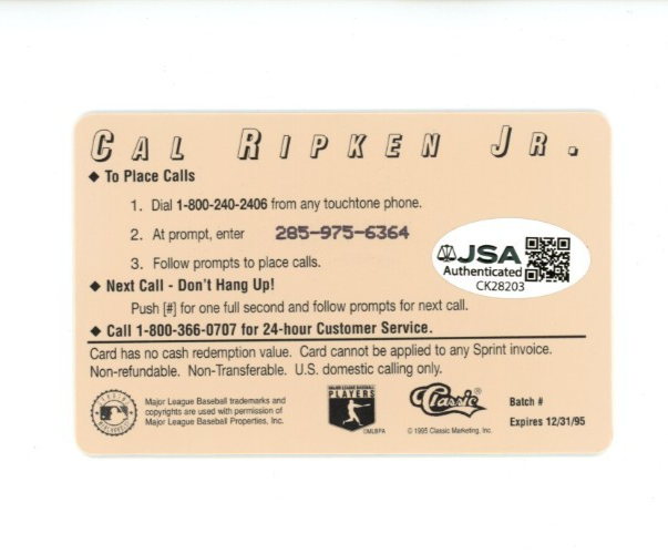 1995 Classic Phone $10 Card - Cal Ripken JSA1