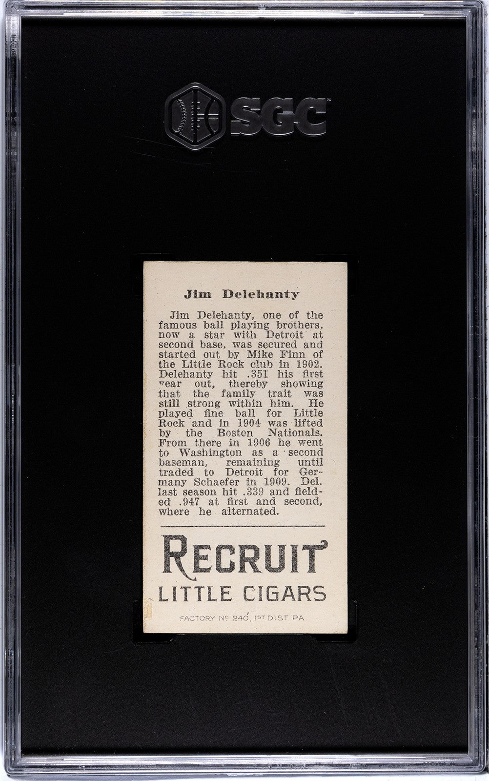 1912 Recruit Little Cigars T207 Jim Delehanty SGC 4.51