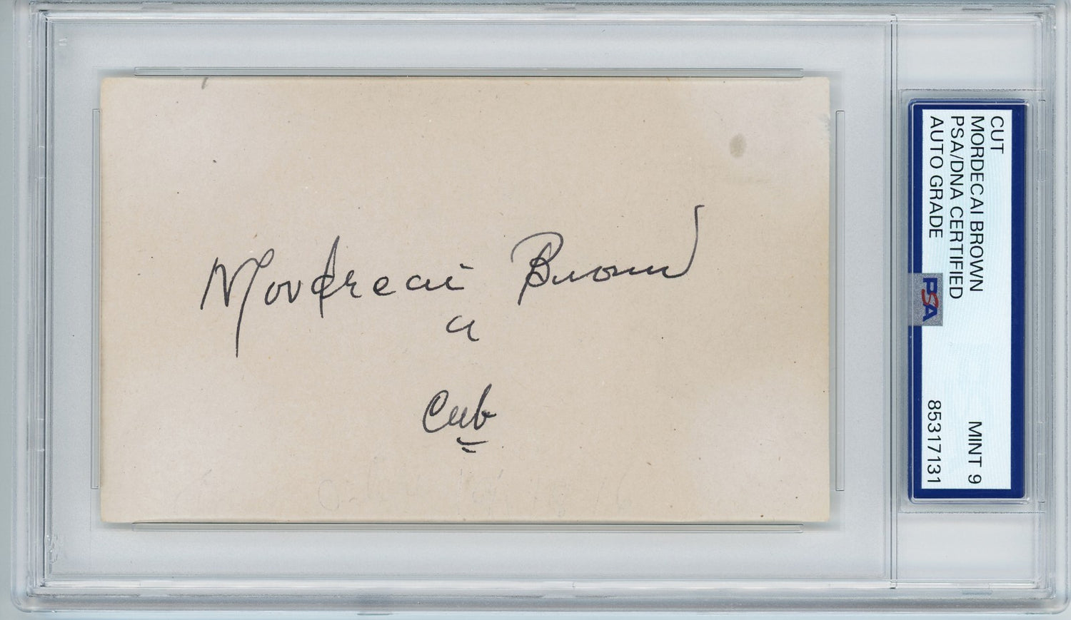 Rare Mordecai Brown Signed Autograph. Auto Grade PSA Mint 91