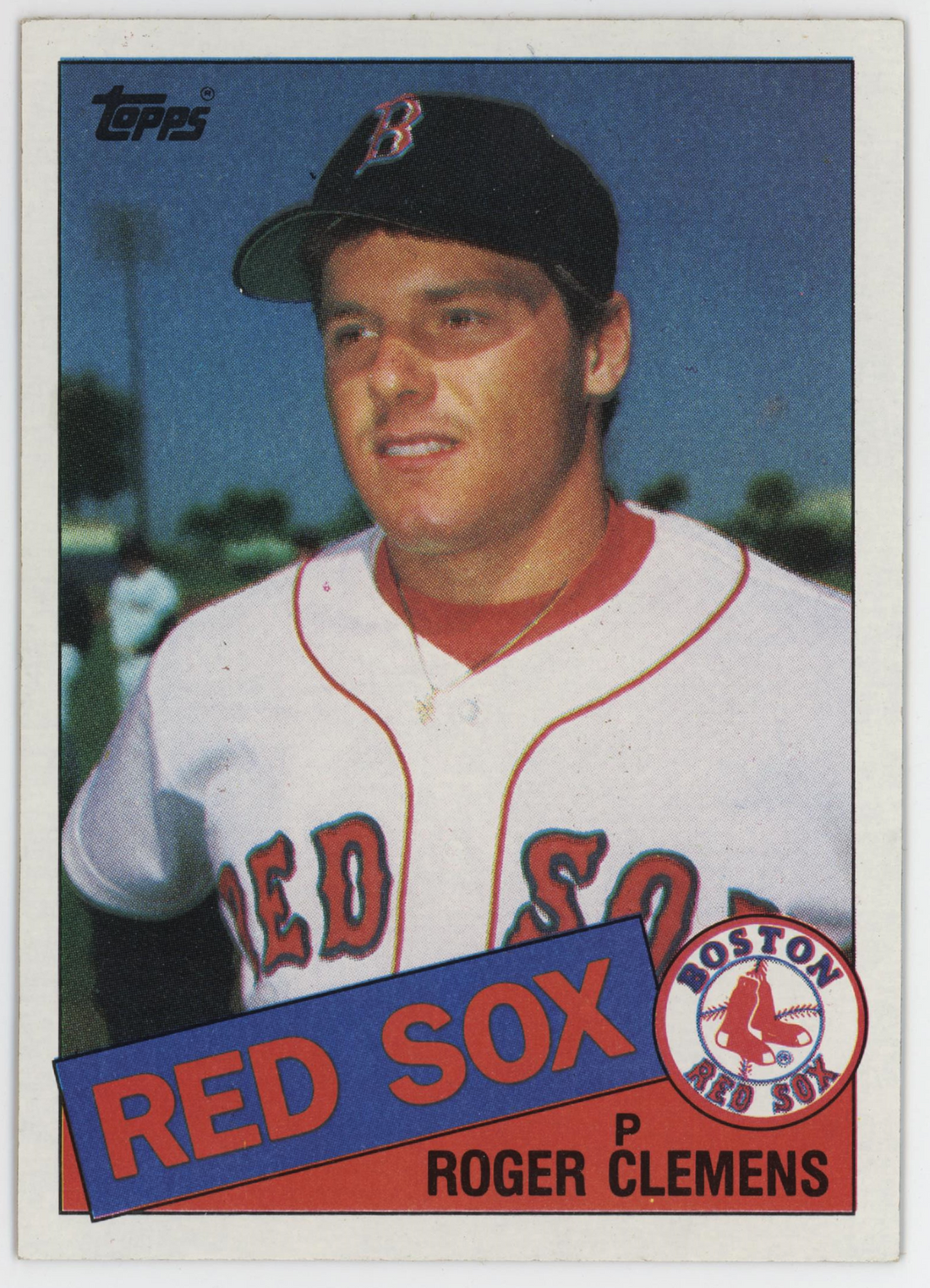 Roger Clemens 1985 Topps. 