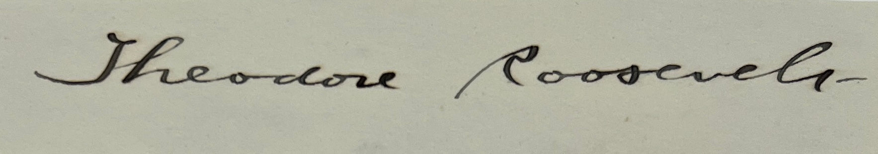 Theodore Roosevelt "The Man in the Arena" Autograph, Custom Framed.