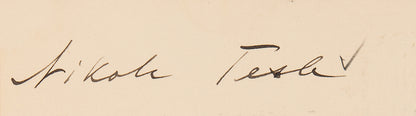 Nikola Tesla Autograph Exceedingly Rare, Custom Framed. PSA Authenticated.